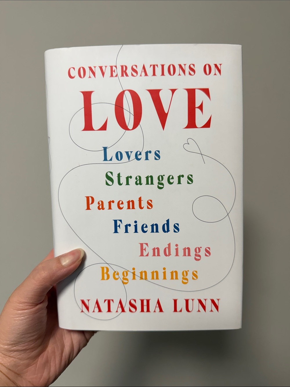 Conversations on Love by Natasha Lunn 🤍